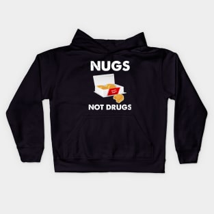 Nugs not Drugs Kids Hoodie